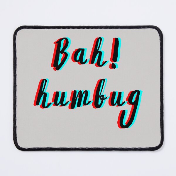 Item preview, bah humbug designed and sold by TEEJAMBOREE.