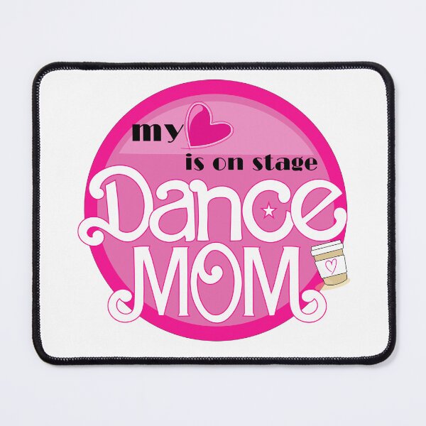 Item preview, Dance Mom my heart is on stage designed and sold by Fancyc.