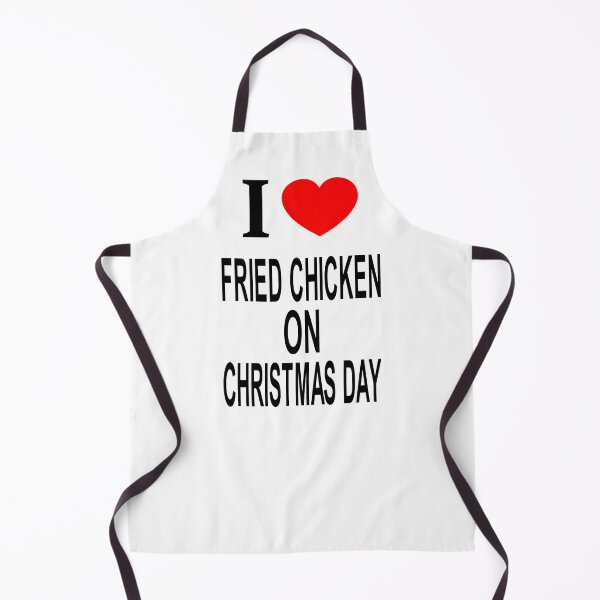 Item preview, I ❤️ FRIED CHICKEN ON CHRISTMAS DAY I LOVE FRIED CHICKEN ON CHRISTMAS DAY I HEART FRIED CHICKEN ON CHRISTMAS DAY designed and sold by usernamenaijan.