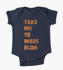 Bring mich zum Mars Elon - Elon Musk - SpaceX Baby Body Kurzarm
