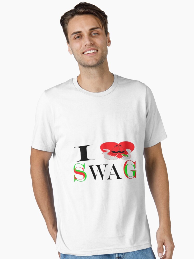I Love Swag shirt