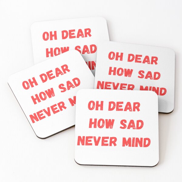 Item preview, Oh Dear How Sad Never Mind designed and sold by Anthony Hiorns.