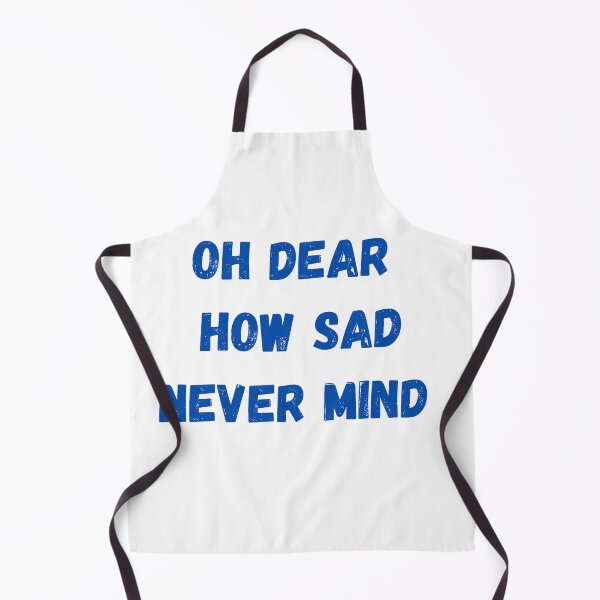 Item preview, Oh Dear How Sad Never Mind designed and sold by Anthony Hiorns.