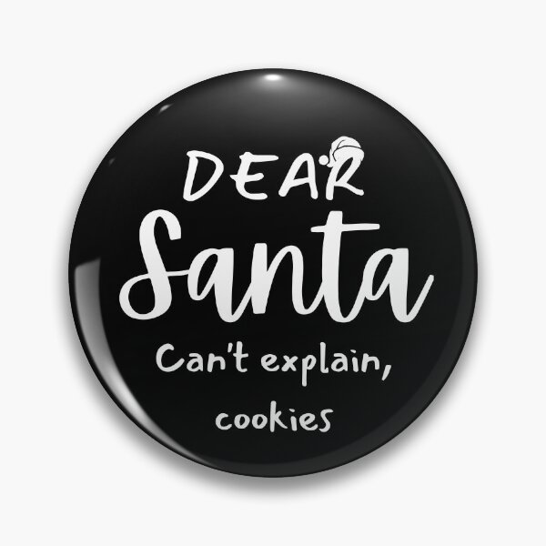 Item preview, Dear Santa can't explain cookies designed and sold by OLIHESSEL.