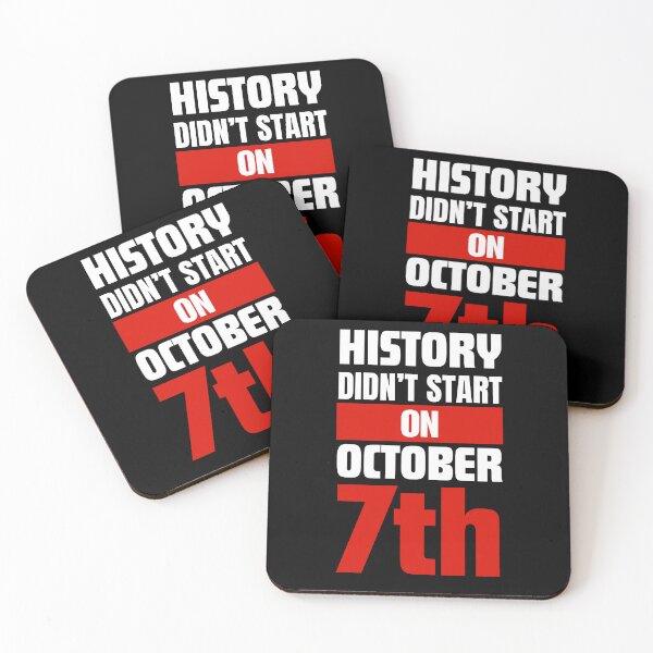 Item preview, History didnt start on October 7th designed and sold by Randa Ranmania.