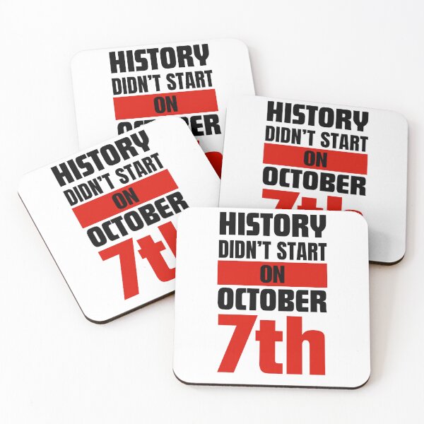 Item preview, History didn't start on October 7th designed and sold by Randa Ranmania.