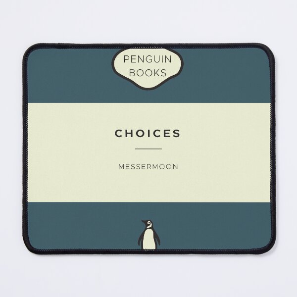 Item preview, Choices by MesserMoon - Penguin Classic Books designed and sold by Olivia Wrisinger.