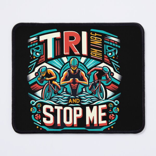 Item preview, TRI and Stop Me - Bold Triathlete Tee designed and sold by Triathlongram.