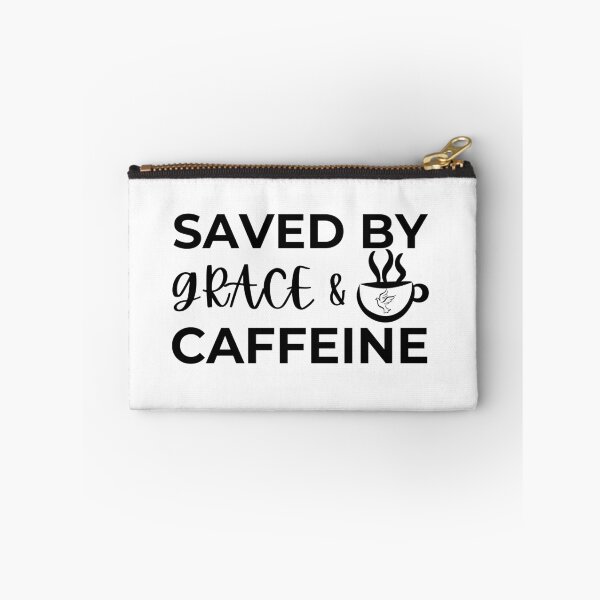 Item preview, Saved By Grace And Caffeine designed and sold by GracefulGlow.