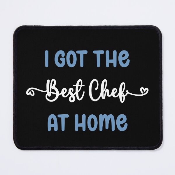 Item preview, I Got The Best Chef at Home - Chef in the Family (Light Text) designed and sold by Spiprinto.