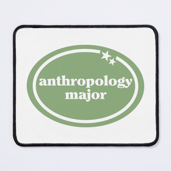Item preview, Anthropology Major designed and sold by OscarAndOphelia.