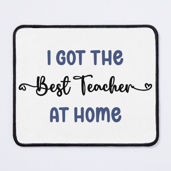 Item preview, I Got The Best Teacher at Home - Teacher in the Family (Dark Text) designed and sold by Spiprinto.