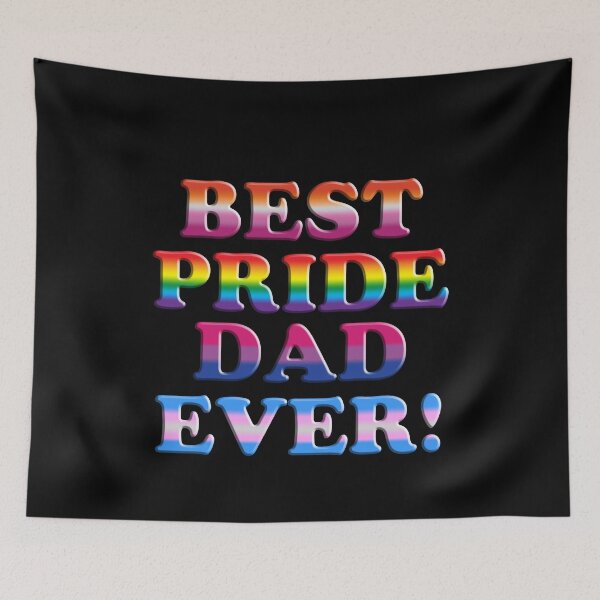 Item preview, Best Pride DAD Ever!  LGBT Pride Colors  designed and sold by TheirChoice.