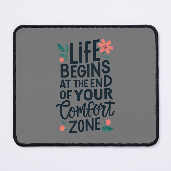 Item preview, Life Begins At The End Of Your Comfort Zone - Inspirational Quote designed and sold by Sketch-Shack.