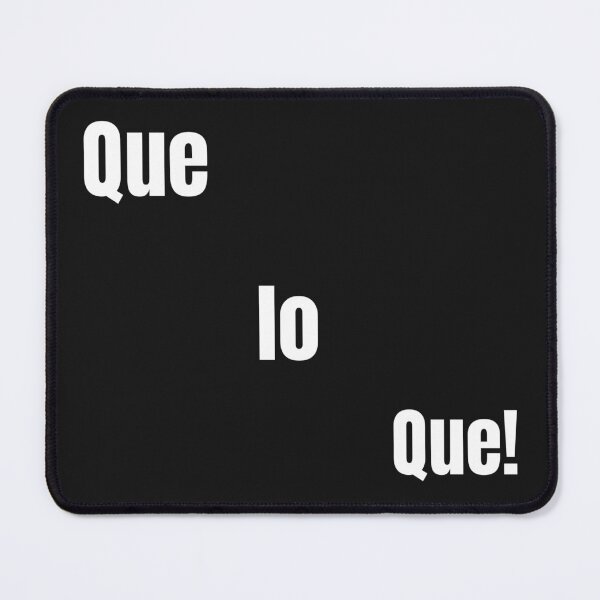 Item preview, Que lo Que! #3 designed and sold by MacTampa.