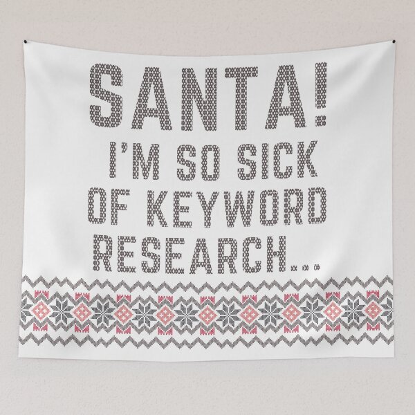Item preview, Santa! I'm so sick of keyword research...- Letters to Santa /1 designed and sold by My-fake-places.