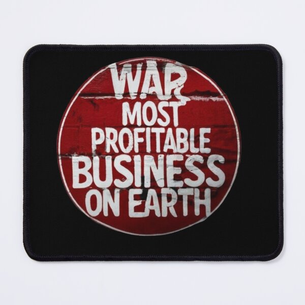 Item preview, War Most Profitable Business On Earth designed and sold by RiffRaffGraffix.