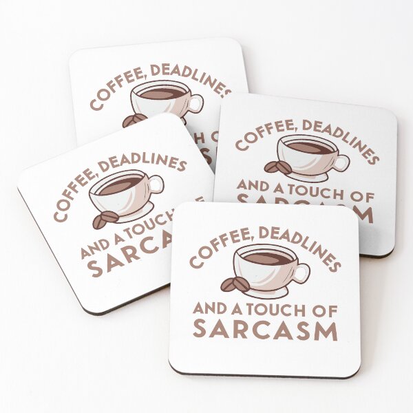 Item preview, Coffee deadlines and a touch of sarcasm designed and sold by tinytwist.