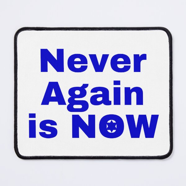 Item preview, Never Again is Now blue Support Israel designed and sold by NJGDesigns.