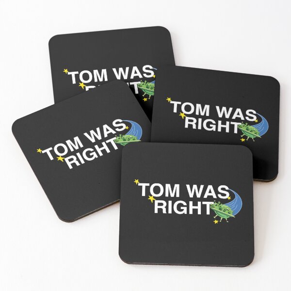 Item preview, Tom was right  designed and sold by perritosonfire.