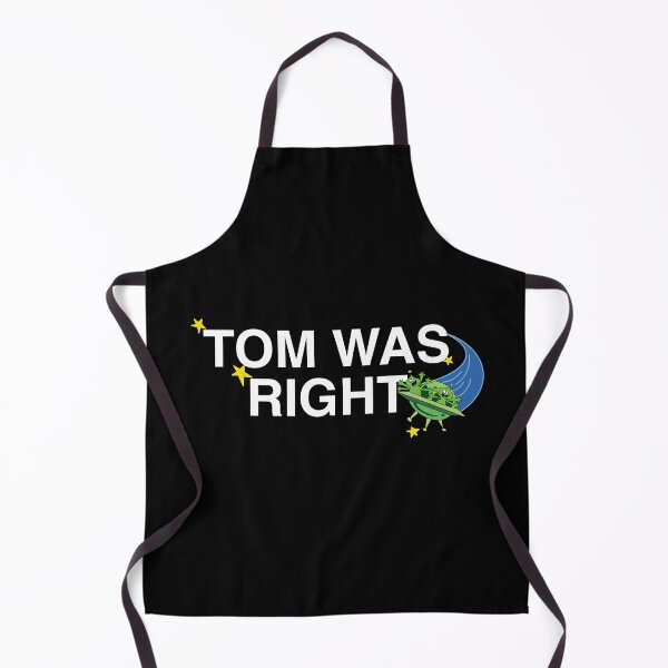 Item preview, Tom was right  designed and sold by perritosonfire.