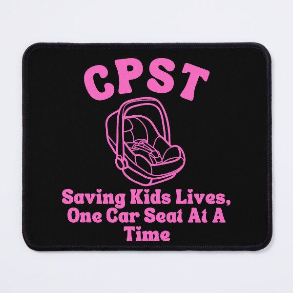 Item preview, CPST Child Passenger Safety Technician Saving Kids Lives designed and sold by CPSTDesigns.