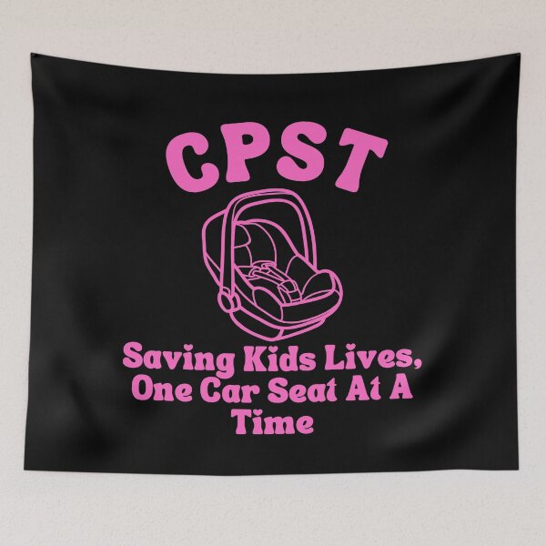 Item preview, CPST Child Passenger Safety Technician Saving Kids Lives designed and sold by CPSTDesigns.
