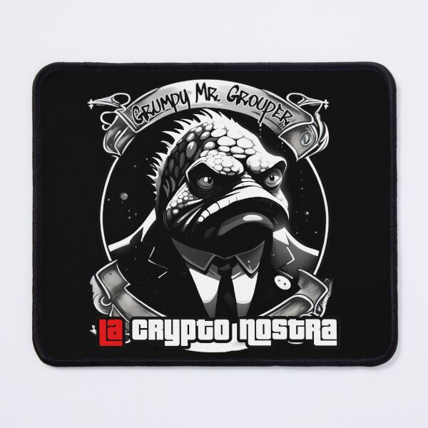 Item preview, Grumpy Mr Grouper La Crypto Nostra designed and sold by GrumpyMrGrouper.