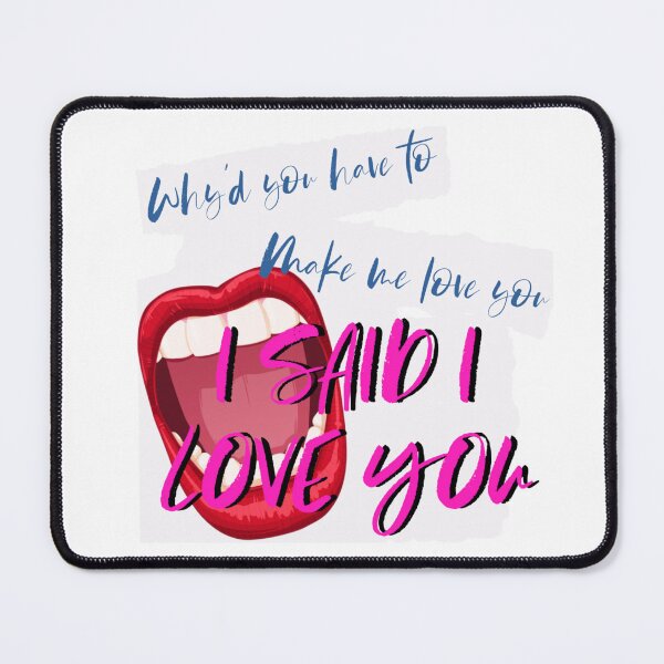 Item preview, I Said I Love You designed and sold by JadeEye.