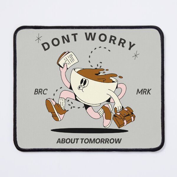 Item preview, Dont Worry about tomorrow ll Retro mascot ll Stereo designed and sold by Caluva ..