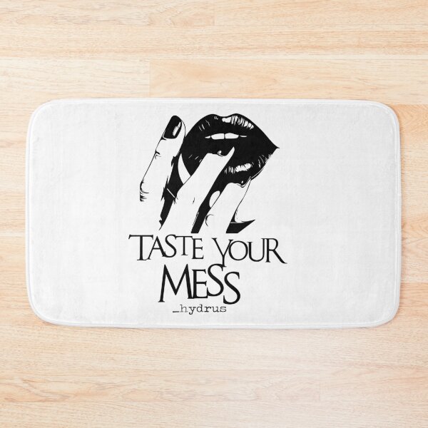 Item preview, ©_hydrus Taste Your Mess-B designed and sold by hydruspoetry.