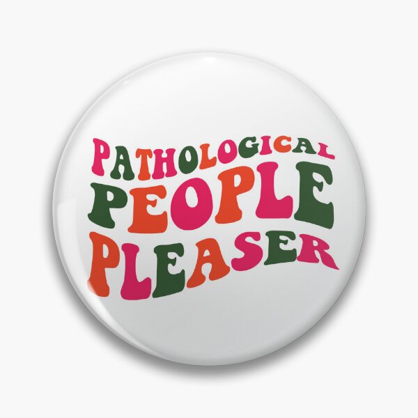 Item preview, People Pleaser designed and sold by Lyndsay Grimsley.
