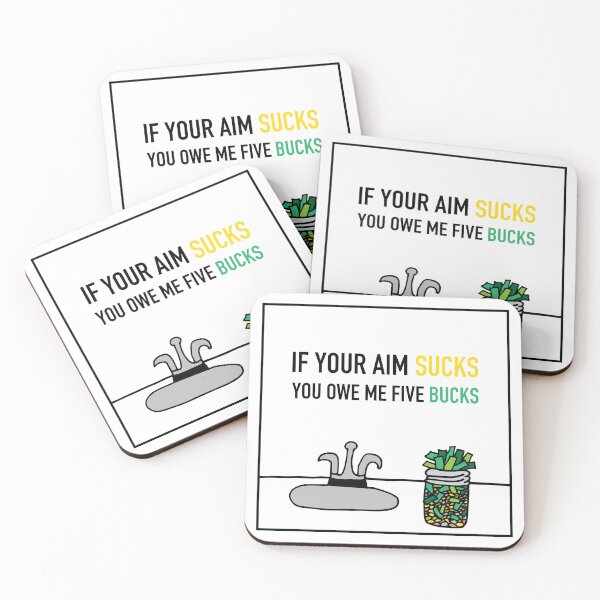 Item preview, Bathroom Decoration - White Background - If Your Aim Sucks, You Owe Me Five Bucks! designed and sold by Tim Veiga.