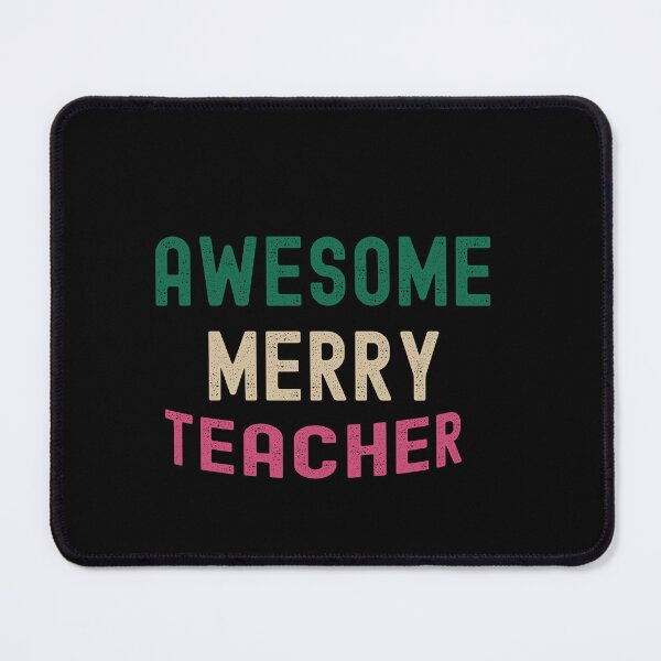 Item preview, Awesome Merry Teacher designed and sold by Designfs.