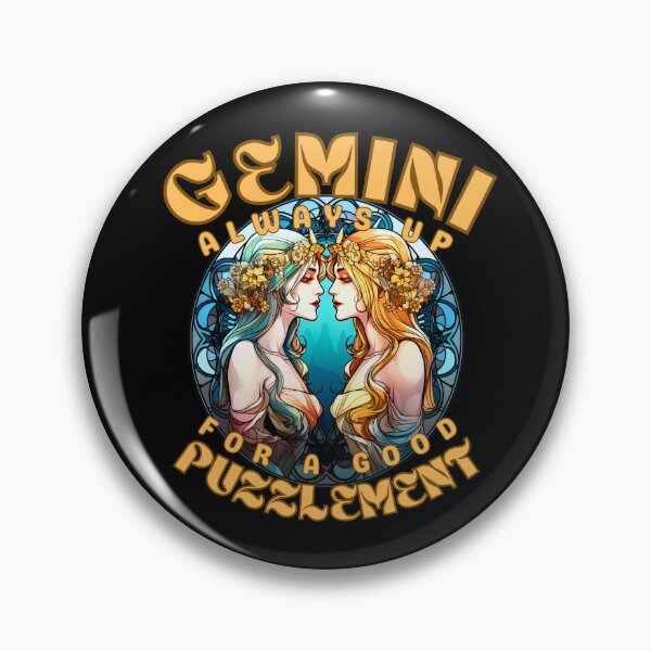 Item preview, Gemini: Always Up For A Good Puzzlement. gemini funny designed and sold by ZodiacWonders.