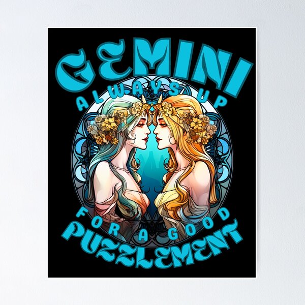 Item preview, Gemini: Always Up For A Good Puzzlement. gemini may designed and sold by ZodiacWonders.