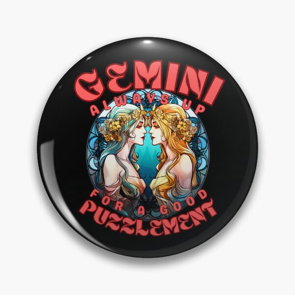 Item preview, Gemini: Always Up For A Good Puzzlement. gemini june designed and sold by ZodiacWonders.