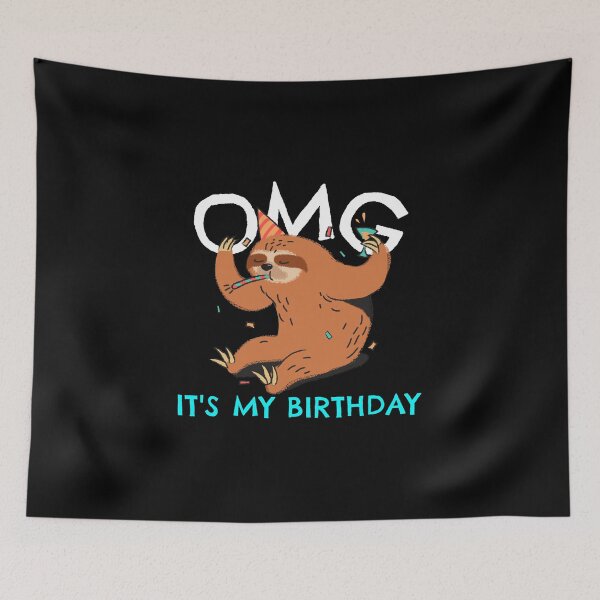 Item preview, OMG It is My Birthday Sloth Party designed and sold by StudioTVDinners.