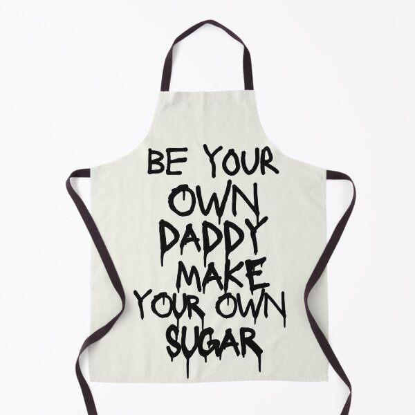 Item preview, Preppy Black Be Your Own Daddy Be Your Own Sugar designed and sold by clmstudio.