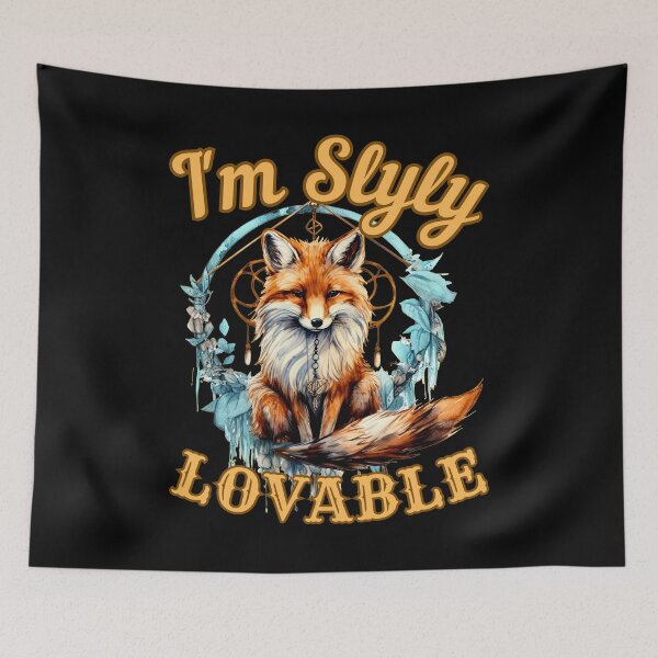 Item preview, I'm Slyly Lovable. fox saying designed and sold by FoxVibes.