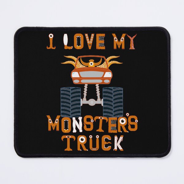 Item preview, I Love My Monster's Truck #105 designed and sold by GrandpaH.