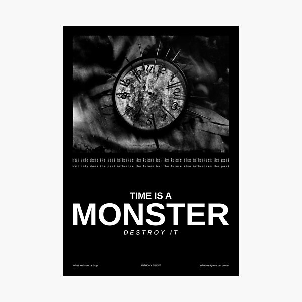 TIME IS A MONSTER (poster issue #1) Photographic Print