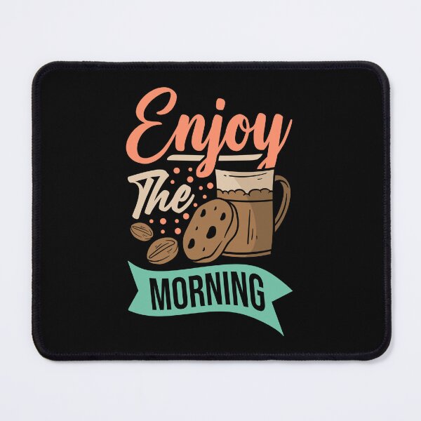 Item preview, Enjoy the Morning Typography Drink Coffee Quotes designed and sold by halleinstyle.