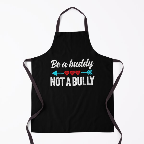 Item preview, Be a buddy not a bully designed and sold by ruinzahelva.