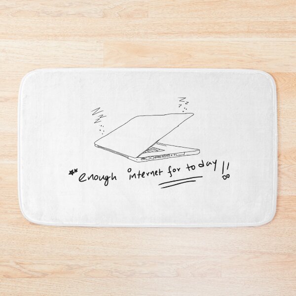 Item preview, Enough internet for today  designed and sold by SatyaYug.