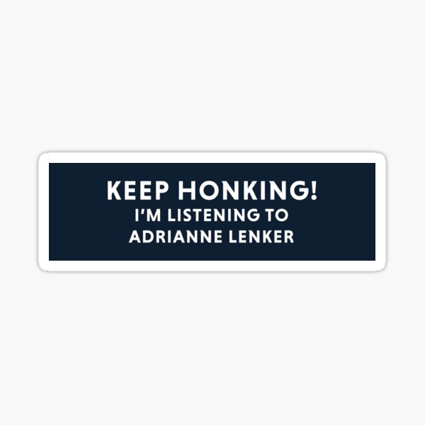 Keep Honking! Listening to Night Shift by Lucy Dacus Sticker for Sale by  magxpie