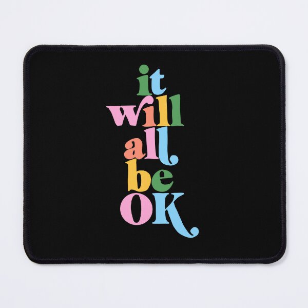 Item preview, It will all be okay multi colorful self assuring positive mindset for mental health designed and sold by adesignworld.
