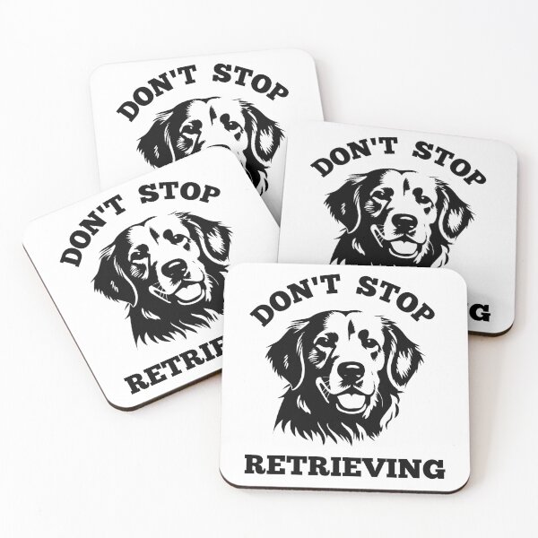 Item preview, Don't Stop Retrieving! designed and sold by EngkyEngky.