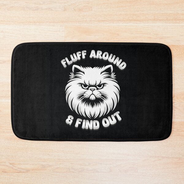 Item preview, Cat, Kitten Fluff Around And Find Out Funny graphic Tee-Shirt designed and sold by olympe-store.
