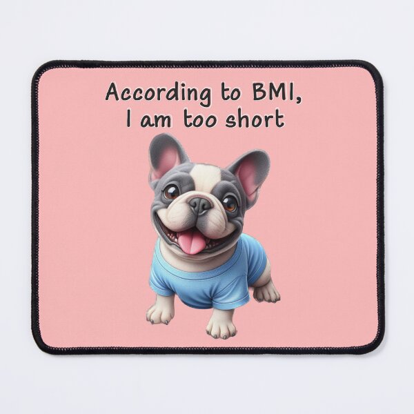 Item preview, French Bulldog I am too short designed and sold by TwoPotatoes.